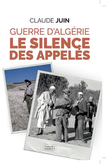 Guerre d'Algérie - le silence des appelés