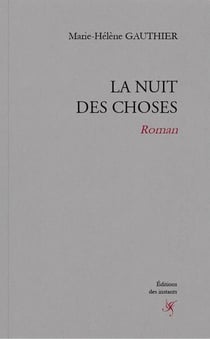 La nuit des choses