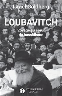 Loubavitch : voyage au coeur du hassidisme