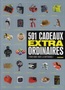 501 cadeaux extraordinaires