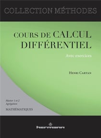 Cours de calcul différentiel avec exercices (édition 2007)
