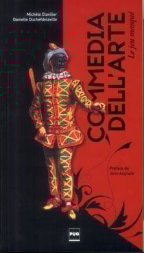 Commedia dell'arte - le jeu masqué (3e édition)
