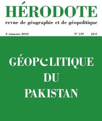 Revue Hérodote n.139 : géopolitique du Pakistan