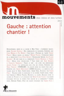 REVUE MOUVEMENTS n.68 : gauche : attention chantier