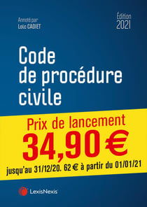 Code de procédure civile (édition 2021)