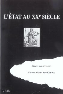 L'État au XXe siècle : Regards sur la pensée juridique et politique du monde occidental