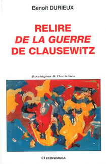 Relire de la guerre de Clausewitz