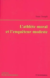 L'athlète moral et l'enquêteur modeste