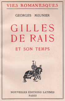 Gilles de rais et son temp
