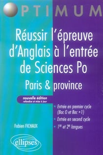 Reussir l'epreuve d'anglais a l'entree de sciences po - paris & province - nouvelle edition refondue