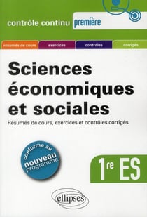 Contrôle continu : sciences éeconomiques & sociales - 1ère ES, programme 2011