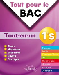 Tout pour le Bac •toutes matières • Première S