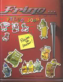 FRIGO Tome 2 : REGIME DE TERREUR