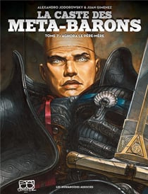 La caste des Méta-Barons Tome 7 : Aghora le Père-mère