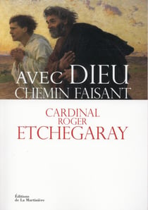 Avec Dieu chemin faisant