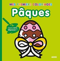 Mes premiers coloriages : Pâques