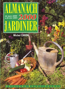 Almanach 2000 du jardinier