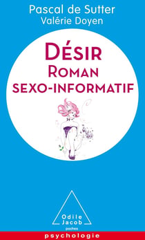 Désir - roman sexo-informatif