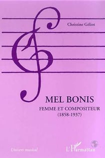 MEL BONIS : Femme et compositeur (1858-1937)