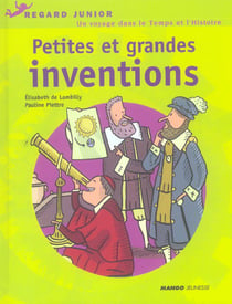 Petites et grandes inventions