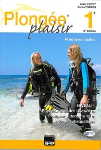 Plongée, plaisir premieres bulles (6e édition)