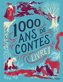 1000 ans de contes t.1
