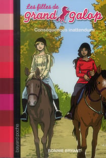 Les filles de grand galop t.7 - conséquences inattendues