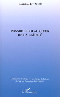 Possible foi au c ur de la laicite