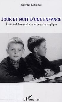 Jour et nuit d'une enfance