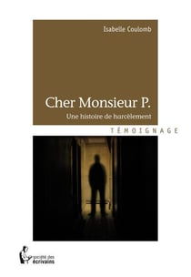 Cher monsieur P.