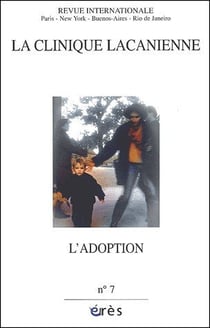 Clinique lacanienne 07 - l'adoption