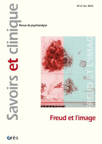 Savoirs et clinique n.12 : Freud et l'image