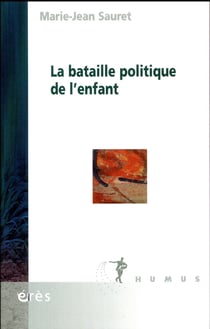 La bataille politique de l'enfant