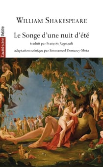 Revue L'Avant-scène théâtre : Le songe d'une nuit d'été