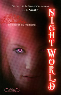 Night world Tome 1 - le secret du vampire