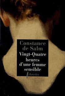 Vingt-quatre heures d'une femme sensible