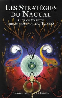 LA STRATEGIE DU NAGUAL