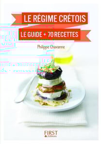 Le régime crétois - le guide + 70 recettes