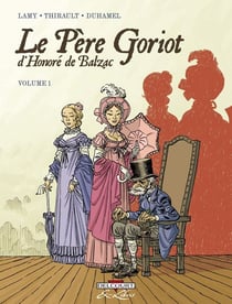 Le père Goriot, d'Honoré de Balzac t.1