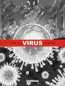 Virus Tome 2 : ségrégation
