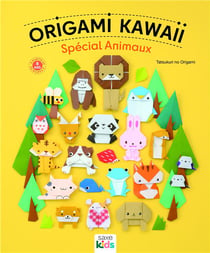 Origami kawaii : Spécial animaux
