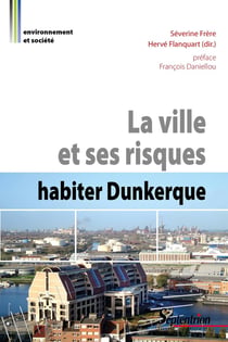 La ville et ses risques - habiter Dunkerque
