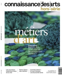 Connaissance des arts Hors-Série : les métiers d'art 2023