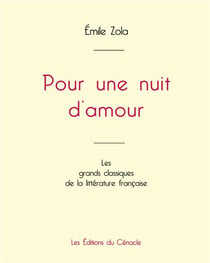 Pour une nuit d'amour de Émile Zola (édition grand format)