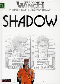 Largo Winch Tome 12 : Shadow