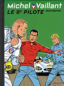 Michel Vaillant Tome 8 : le 8e pilote