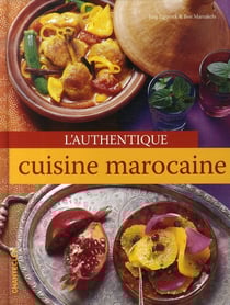 L'authentique cuisine marocaine