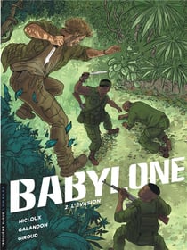 Babylone Tome 2 : l'évasion