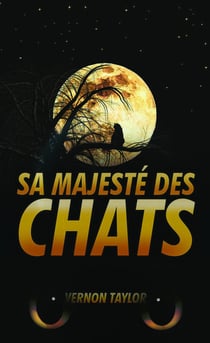Sa majeste des chats
