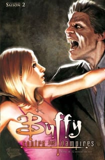 Buffy contre les vampires : Intégrale vol.4 : saison 2 - l'anneau de feu